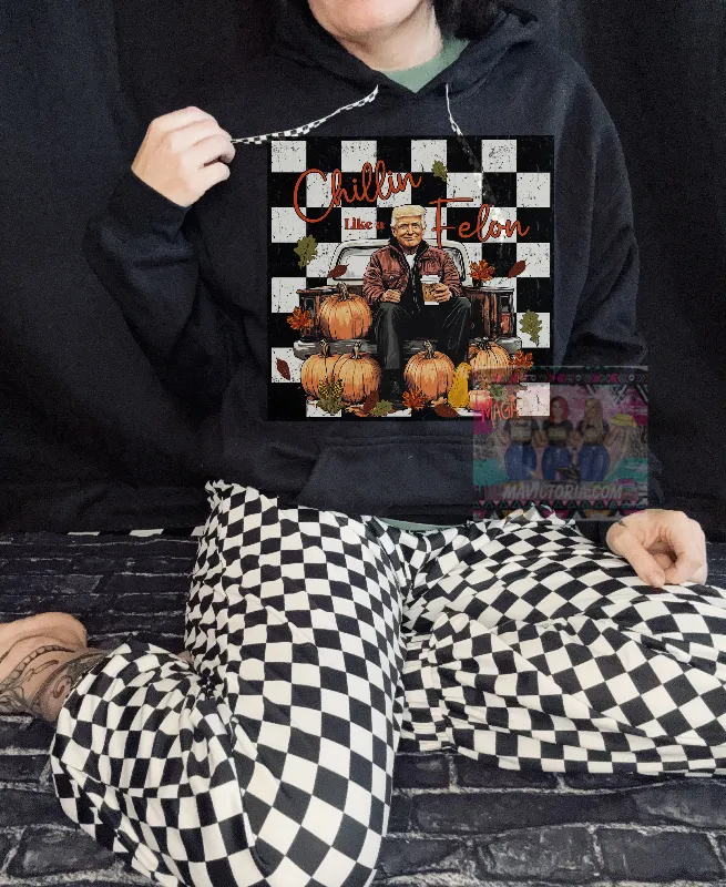 CHILLIN LIKE A FELON fall edition hoodie, crewneck, long sleeve or graphic tee // joggers sold separately